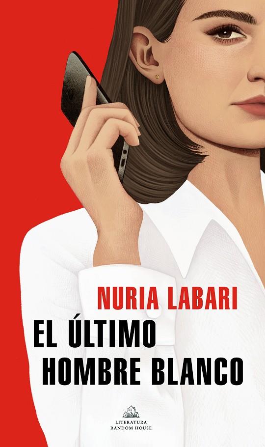 EL ÚLTIMO HOMBRE BLANCO | 9788439739630 | LABARI, NURIA | Llibreria Ombra | Llibreria online de Rubí, Barcelona | Comprar llibres en català i castellà online