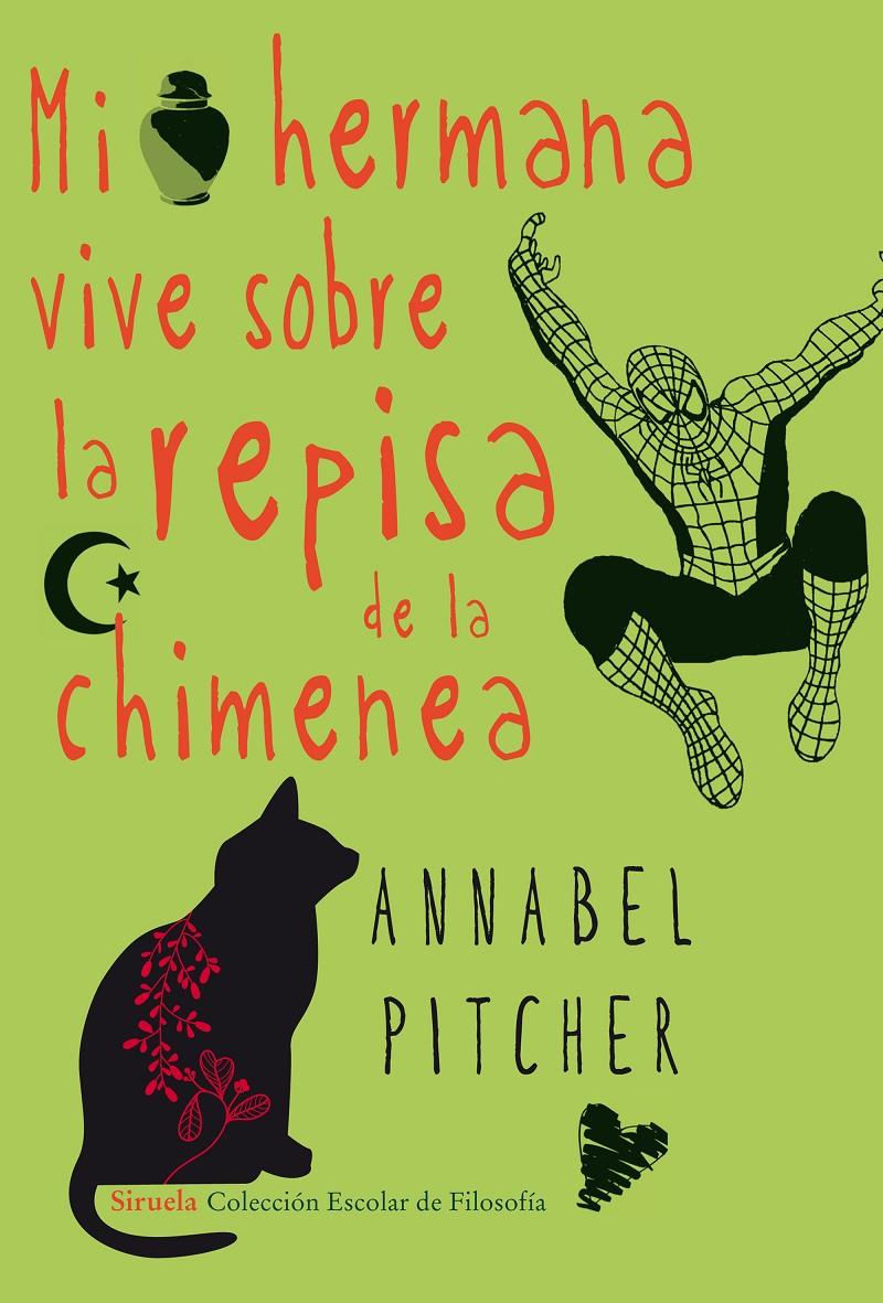 MI HERMANA VIVE SOBRE LA REPISA DE LA CHIMENEA | 9788415803393 | PITCHER, ANNABEL | Llibreria Ombra | Llibreria online de Rubí, Barcelona | Comprar llibres en català i castellà online