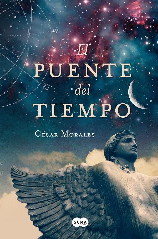 EL PUENTE DEL TIEMPO | 9788483655948 | MORALES VEGA, CÉSAR | Llibreria Ombra | Llibreria online de Rubí, Barcelona | Comprar llibres en català i castellà online