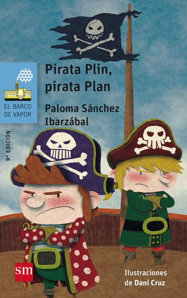 PIRATA PLIN,PIRATA PLAN | 9788467577006 | SÁNCHEZ, PALOMA | Llibreria Ombra | Llibreria online de Rubí, Barcelona | Comprar llibres en català i castellà online