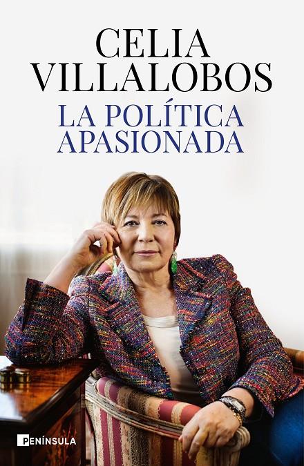 LA POLÍTICA APASIONADA | 9788499428468 | VILLALOBOS, CELIA | Llibreria Ombra | Llibreria online de Rubí, Barcelona | Comprar llibres en català i castellà online