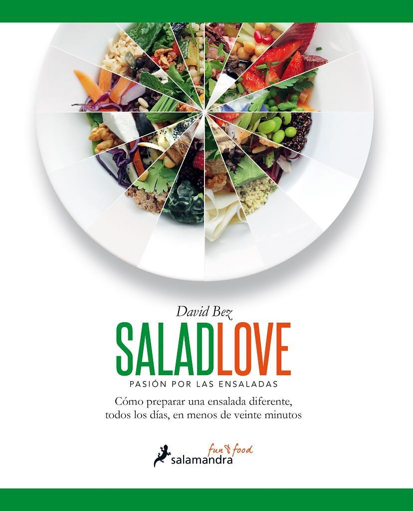 SALAD LOVE | 9788416295005 | BEZ, DAVID | Llibreria Ombra | Llibreria online de Rubí, Barcelona | Comprar llibres en català i castellà online