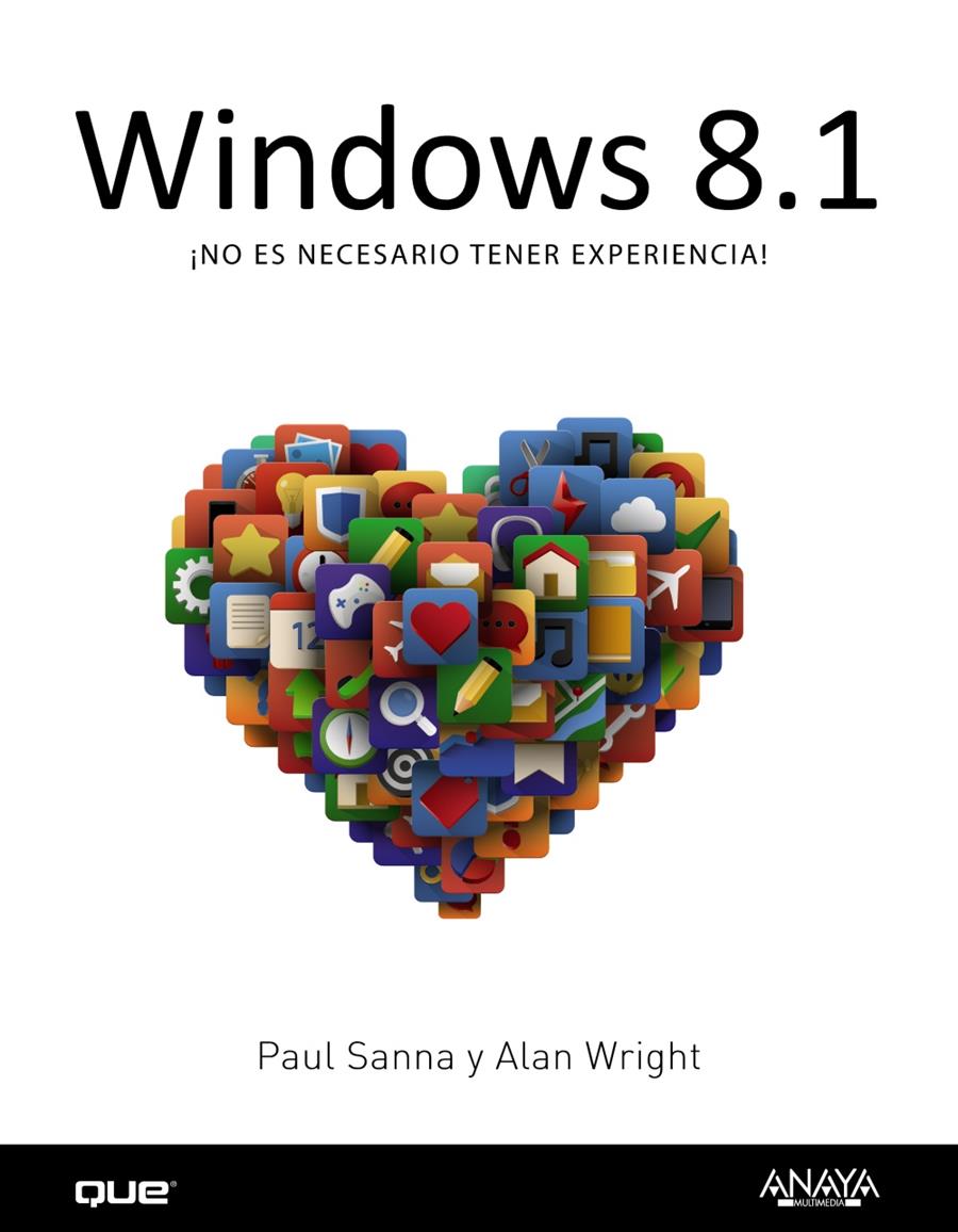 WINDOWS 8.1 | 9788441536548 | SANNA, PAUL/WRIGHT, ALAN | Llibreria Ombra | Llibreria online de Rubí, Barcelona | Comprar llibres en català i castellà online