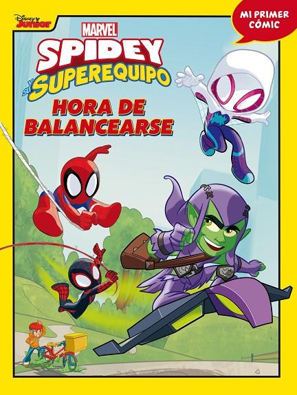 SPIDEY Y SU SUPEREQUIPO. HORA DE BALANCEARSE | 9788418610257 | MARVEL | Llibreria Ombra | Llibreria online de Rubí, Barcelona | Comprar llibres en català i castellà online