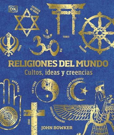 RELIGIONES DEL MUNDO | 9780241582930 | DK, | Llibreria Ombra | Llibreria online de Rubí, Barcelona | Comprar llibres en català i castellà online