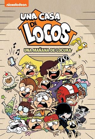 UNA MAÑANA DE LOCURA (UNA CASA DE LOCOS. CÓMIC) | 9788448856595 | NICKELODEON, | Llibreria Ombra | Llibreria online de Rubí, Barcelona | Comprar llibres en català i castellà online