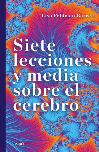 SIETE LECCIONES Y MEDIA SOBRE EL CEREBRO | 9788449337963 | BARRETT, LISA FELDMAN | Llibreria Ombra | Llibreria online de Rubí, Barcelona | Comprar llibres en català i castellà online