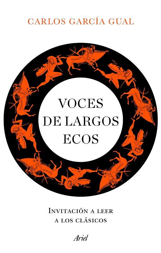 VOCES DE LARGOS ECOS | 9788434432741 | GARCÍA GUAL, CARLOS | Llibreria Ombra | Llibreria online de Rubí, Barcelona | Comprar llibres en català i castellà online