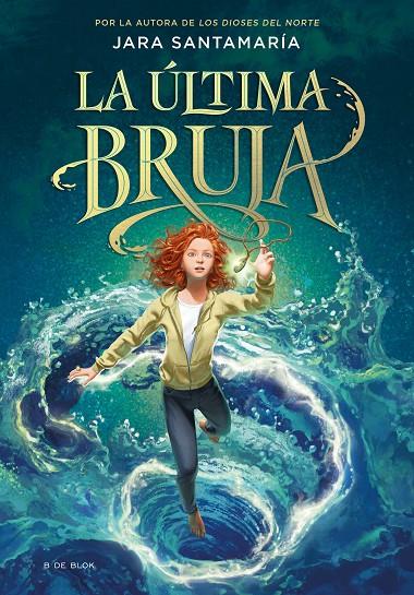 LA ÚLTIMA BRUJA | 9788418688805 | SANTAMARÍA, JARA | Llibreria Ombra | Llibreria online de Rubí, Barcelona | Comprar llibres en català i castellà online