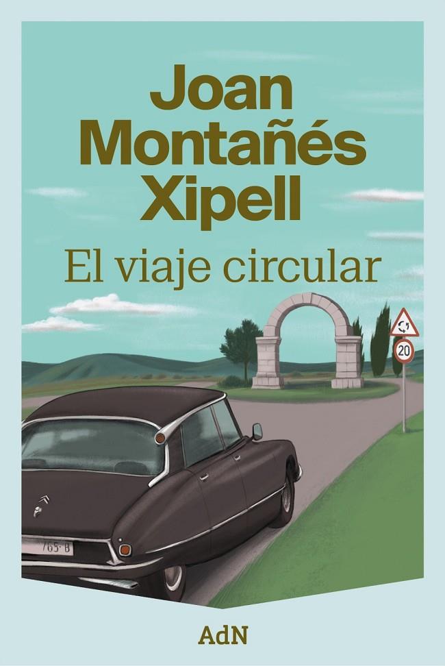 EL VIAJE CIRCULAR | 9788410138667 | MONTAÑÉS XIPELL, JOAN | Llibreria Ombra | Llibreria online de Rubí, Barcelona | Comprar llibres en català i castellà online