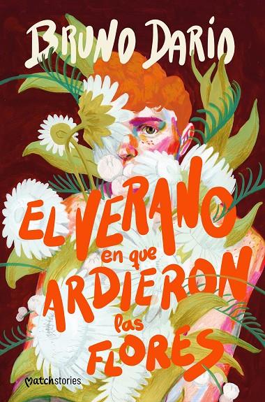 EL VERANO EN QUE ARDIERON LAS FLORES | 9788408290148 | DARÍO, BRUNO | Llibreria Ombra | Llibreria online de Rubí, Barcelona | Comprar llibres en català i castellà online