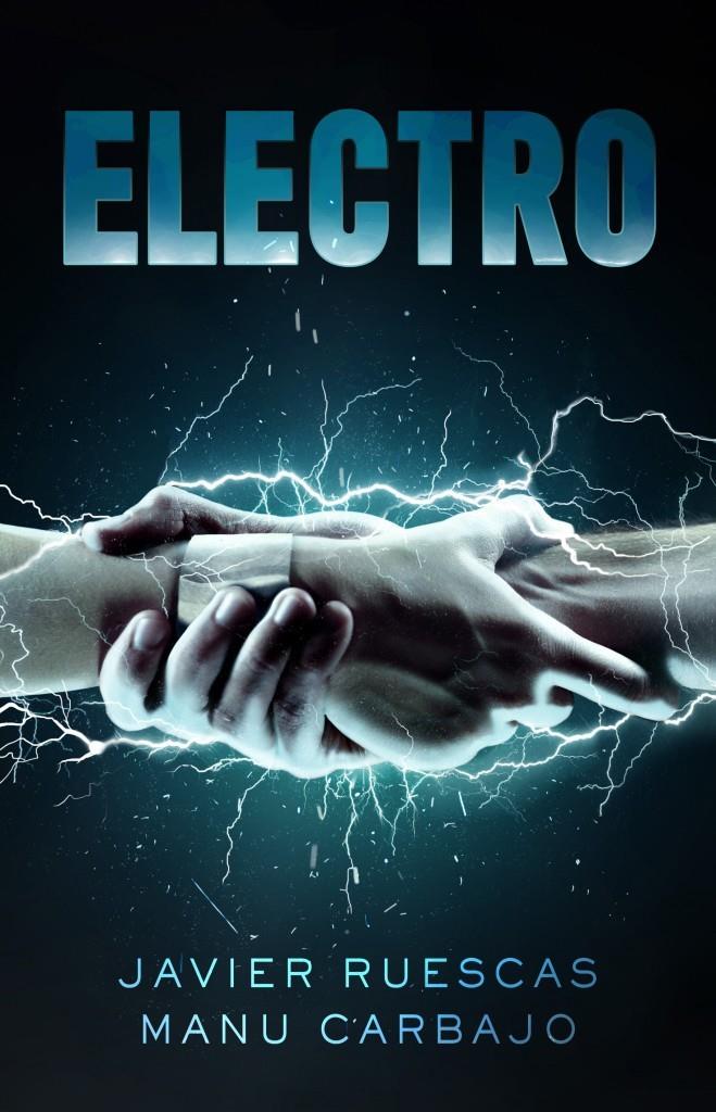 ELECTRO 1 | 9788468316291 | JAVIER RUESCAS /  MANU CARBAJO | Llibreria Ombra | Llibreria online de Rubí, Barcelona | Comprar llibres en català i castellà online