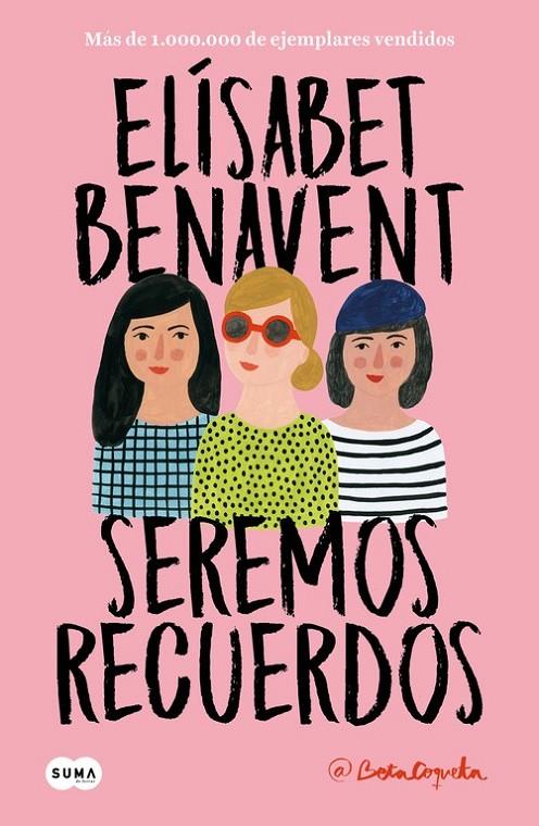 SEREMOS RECUERDOS (CANCIONES Y RECUERDOS 2) | 9788491291602 | BENAVENT, ELÍSABET  | Llibreria Ombra | Llibreria online de Rubí, Barcelona | Comprar llibres en català i castellà online