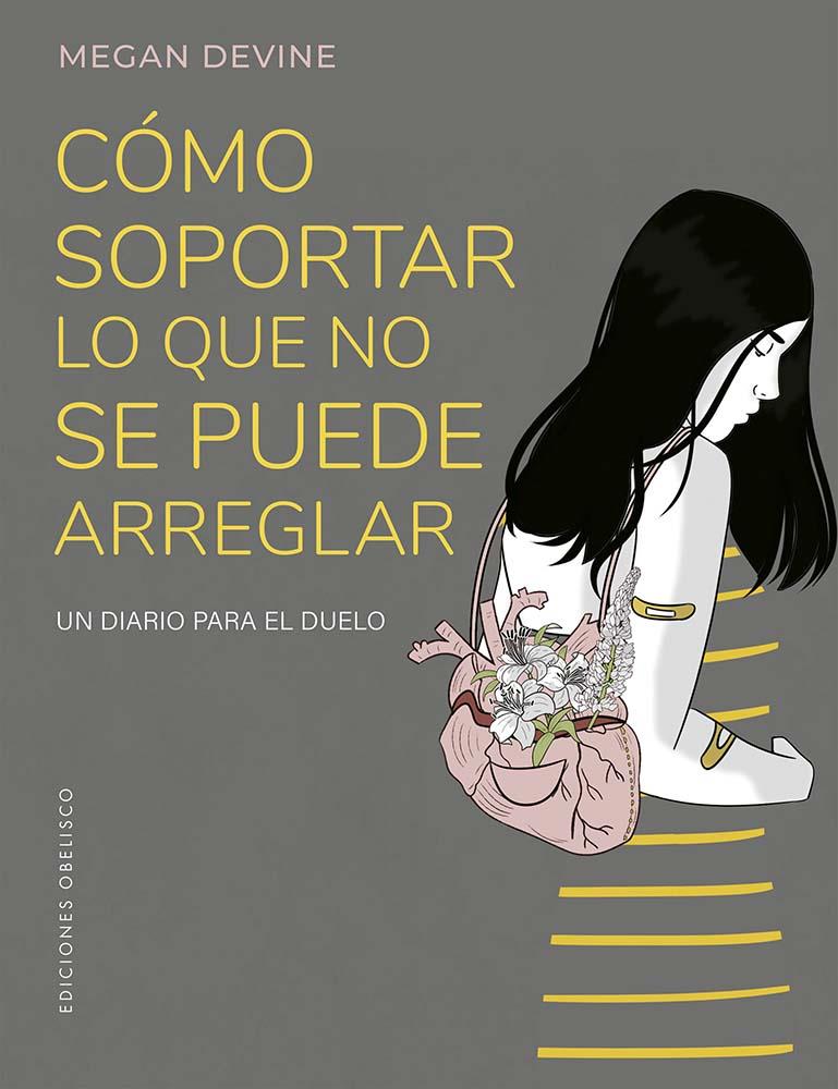 CÓMO SOPORTAR LO QUE NO SE PUEDE ARREGLAR | 9788411721981 | DEVINE, MEGAN | Llibreria Ombra | Llibreria online de Rubí, Barcelona | Comprar llibres en català i castellà online