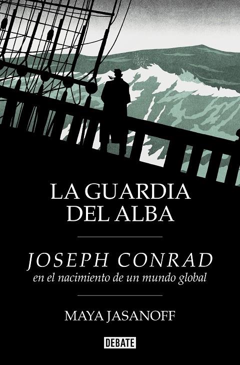 LA GUARDIA DEL ALBA | 9788410214231 | JASANOFF, MAYA | Llibreria Ombra | Llibreria online de Rubí, Barcelona | Comprar llibres en català i castellà online