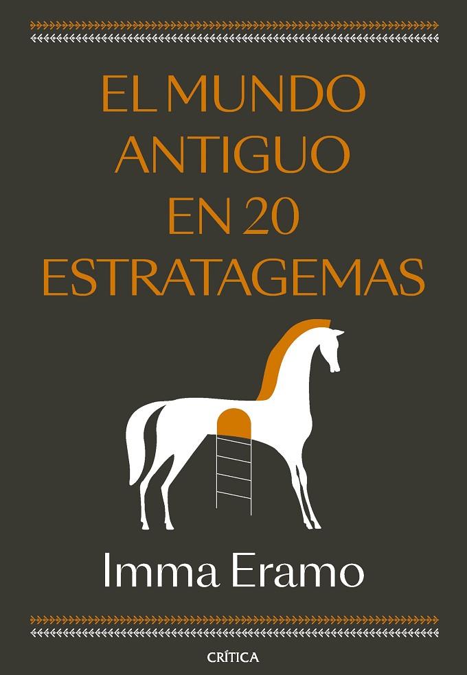 EL MUNDO ANTIGUO EN 20 ESTRATAGEMAS | 9788491997122 | ERAMO, IMMA | Llibreria Ombra | Llibreria online de Rubí, Barcelona | Comprar llibres en català i castellà online