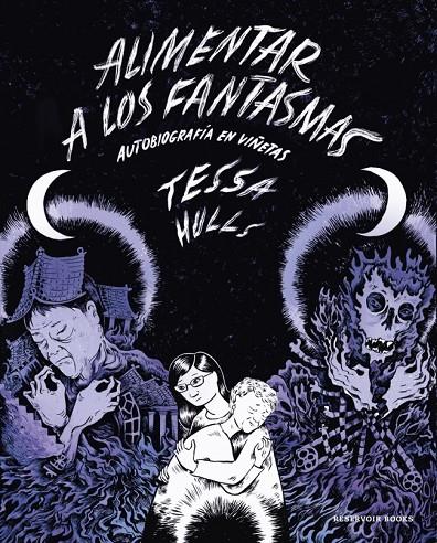 ALIMENTAR A LOS FANTASMAS | 9788419437983 | HULLS, TESSA | Llibreria Ombra | Llibreria online de Rubí, Barcelona | Comprar llibres en català i castellà online