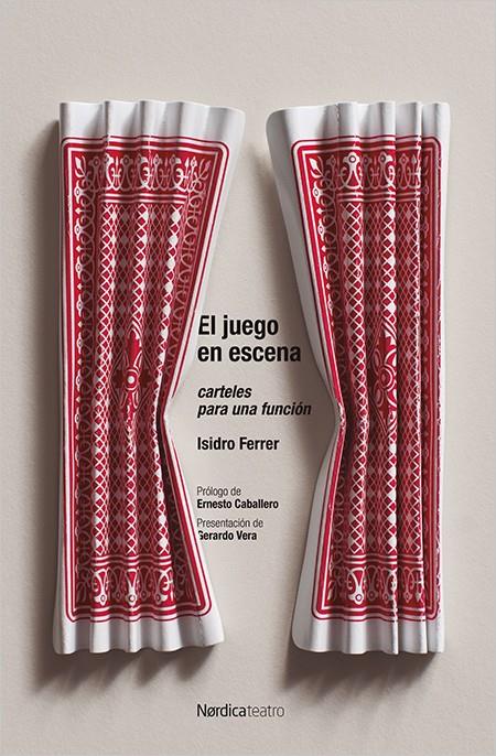 EL JUEGO EN ESCENA. | 9788417281397 | FERRER, ISIDRO | Llibreria Ombra | Llibreria online de Rubí, Barcelona | Comprar llibres en català i castellà online