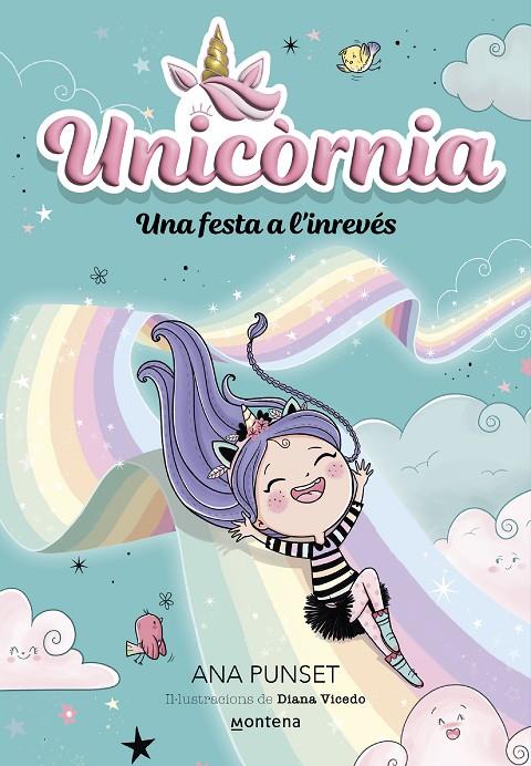 UNICÒRNIA 2 - UNA FESTA A L'INREVÉS | 9788419421173 | PUNSET, ANA | Llibreria Ombra | Llibreria online de Rubí, Barcelona | Comprar llibres en català i castellà online