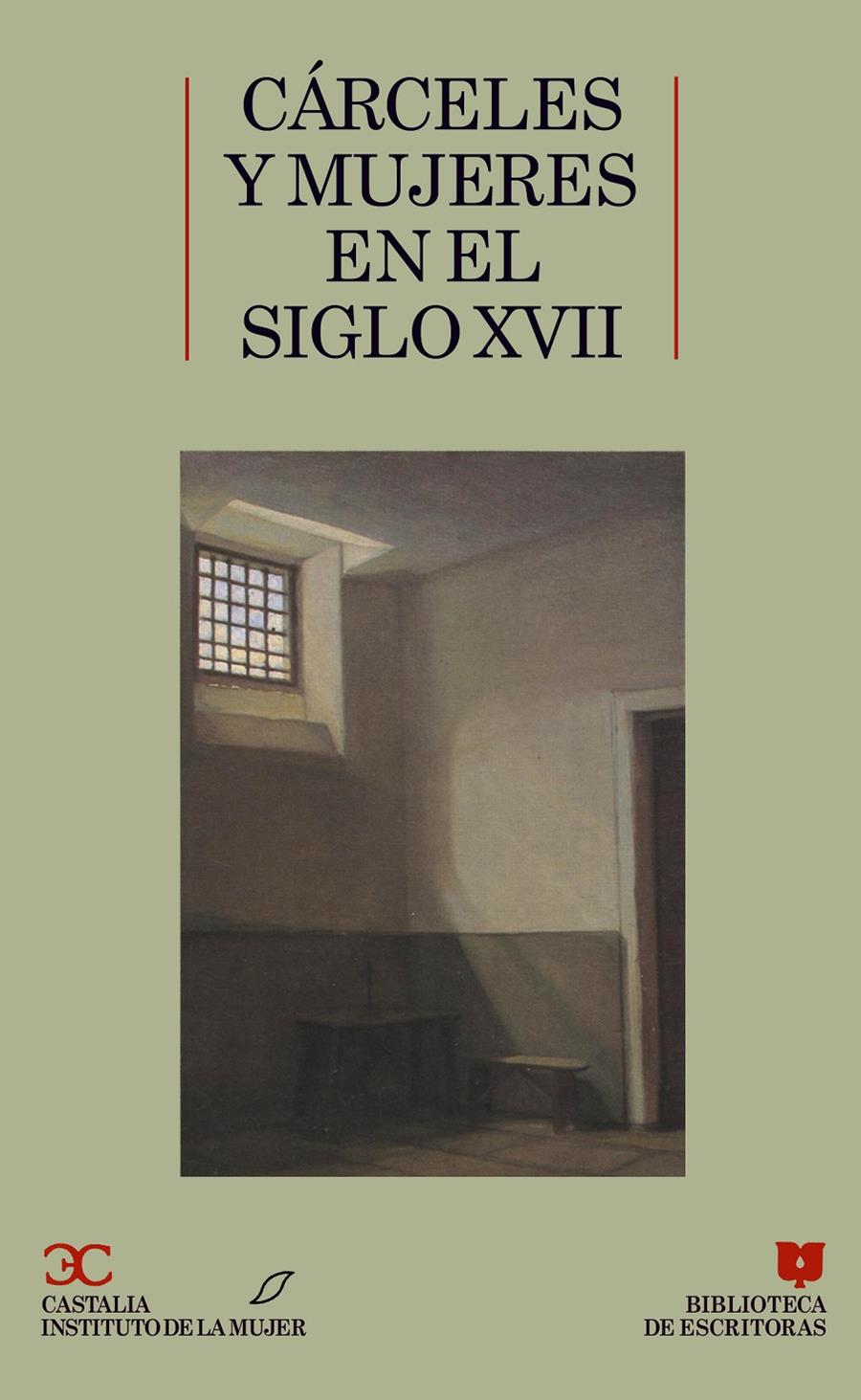 CÁRCELES Y MUJERES EN EL SIGLO XVII | 9788470395970 | VARIOS AUTORES | Llibreria Ombra | Llibreria online de Rubí, Barcelona | Comprar llibres en català i castellà online