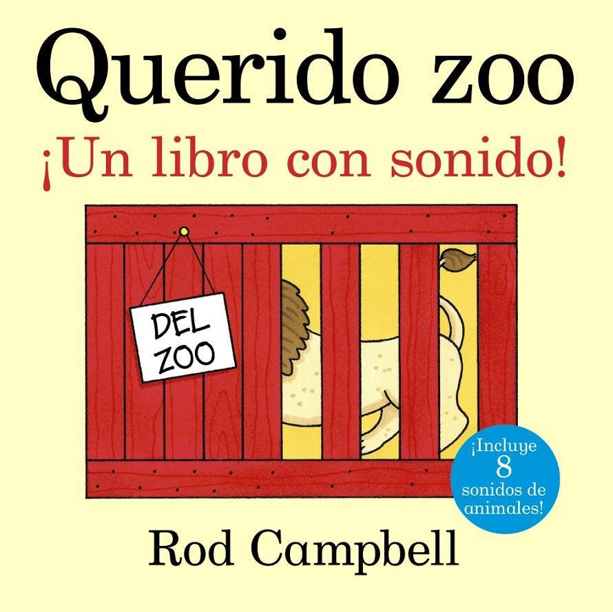 QUERIDO ZOO. ¡UN LIBRO CON SONIDO! | 9788469602331 | CAMPBELL, ROD | Llibreria Ombra | Llibreria online de Rubí, Barcelona | Comprar llibres en català i castellà online