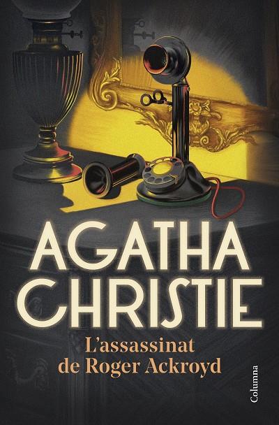 L'ASSASSINAT DE ROGER ACKROYD | 9788466430678 | CHRISTIE, AGATHA | Llibreria Ombra | Llibreria online de Rubí, Barcelona | Comprar llibres en català i castellà online