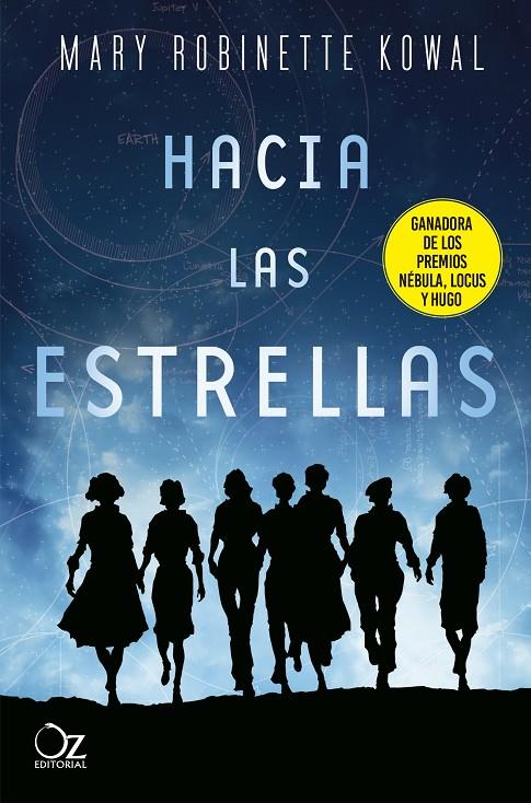 HACIA LAS ESTRELLAS | 9788417525484 | KOWAL, MARY ROBINETTE | Llibreria Ombra | Llibreria online de Rubí, Barcelona | Comprar llibres en català i castellà online