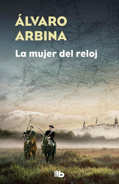 LA MUJER DEL RELOJ | 9788490706640 | ARBINA, ÁLVARO | Llibreria Ombra | Llibreria online de Rubí, Barcelona | Comprar llibres en català i castellà online