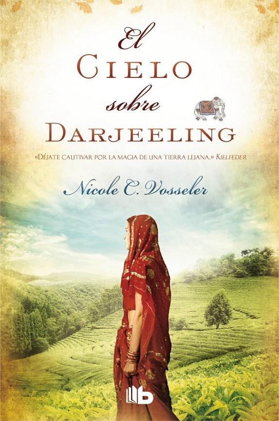 EL CIELO SOBRE DARJEELING | 9788490700136 | NICOLE VOSSELER | Llibreria Ombra | Llibreria online de Rubí, Barcelona | Comprar llibres en català i castellà online