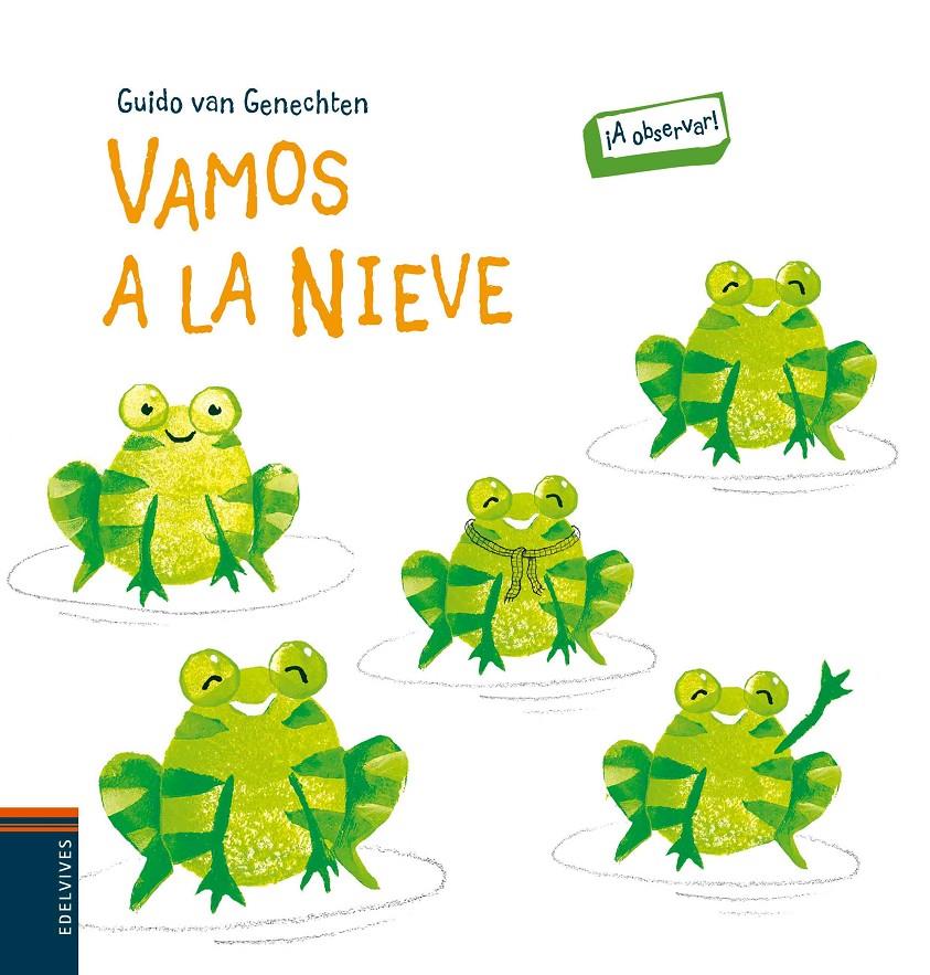 VAMOS A LA NIEVE | 9788426397614 | GUIDO VAN GENECHTEN | Llibreria Ombra | Llibreria online de Rubí, Barcelona | Comprar llibres en català i castellà online