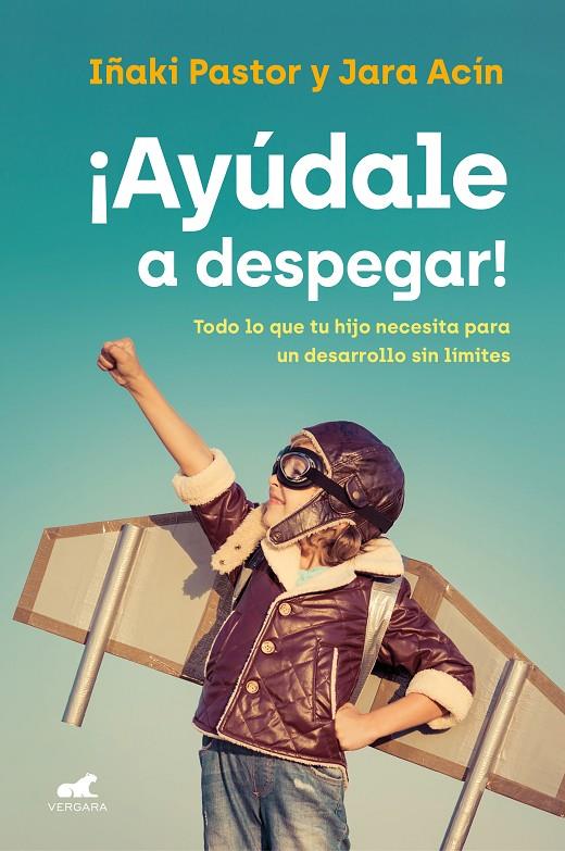 ¡AYÚDALE A DESPEGAR! | 9788418045851 | PASTOR, IÑAKI/ACÍN, JARA | Llibreria Ombra | Llibreria online de Rubí, Barcelona | Comprar llibres en català i castellà online