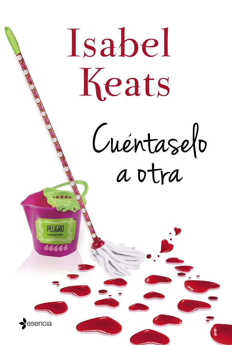 CUÉNTASELO A OTRA | 9788408131618 | ISABEL KEATS | Llibreria Ombra | Llibreria online de Rubí, Barcelona | Comprar llibres en català i castellà online