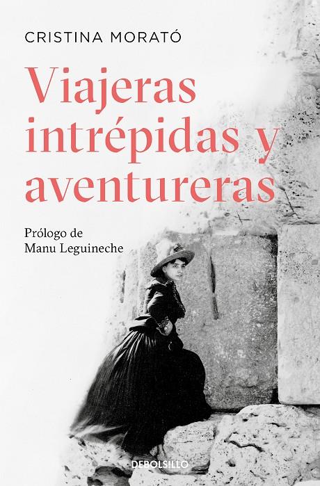 VIAJERAS INTRÉPIDAS Y AVENTURERAS | 9788490322727 | MORATÓ, CRISTINA | Llibreria Ombra | Llibreria online de Rubí, Barcelona | Comprar llibres en català i castellà online