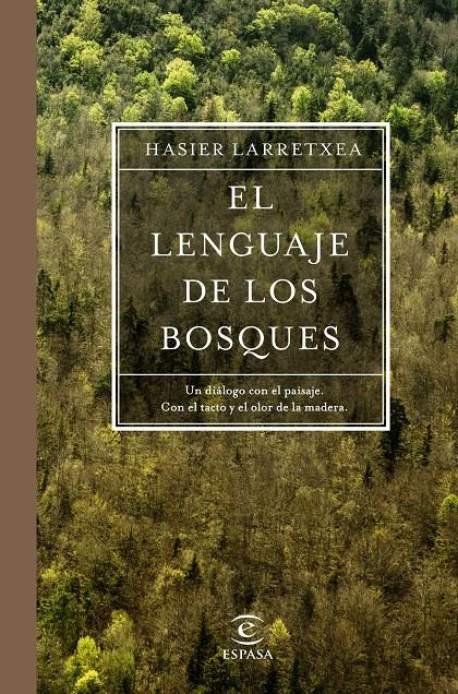 EL LENGUAJE DE LOS BOSQUES | 9788467051667 | LARRETXEA GORTARI, ASIER | Llibreria Ombra | Llibreria online de Rubí, Barcelona | Comprar llibres en català i castellà online