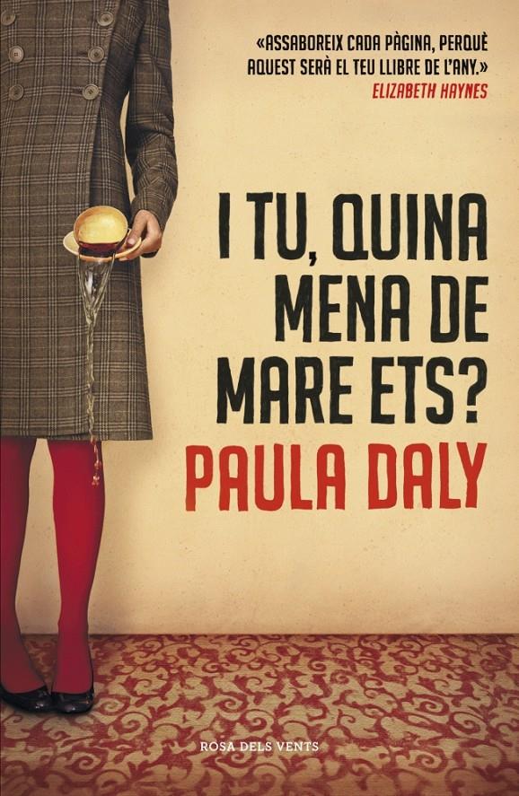 I TU QUINA MENA DE MARE ETS? | 9788415961109 | PAULA DALY | Llibreria Ombra | Llibreria online de Rubí, Barcelona | Comprar llibres en català i castellà online