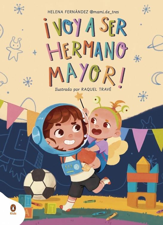 ¡VOY A SER HERMANO MAYOR! | 9788410318052 | FERNÁNDEZ (@MAMI.DE_TRES), HELENA | Llibreria Ombra | Llibreria online de Rubí, Barcelona | Comprar llibres en català i castellà online