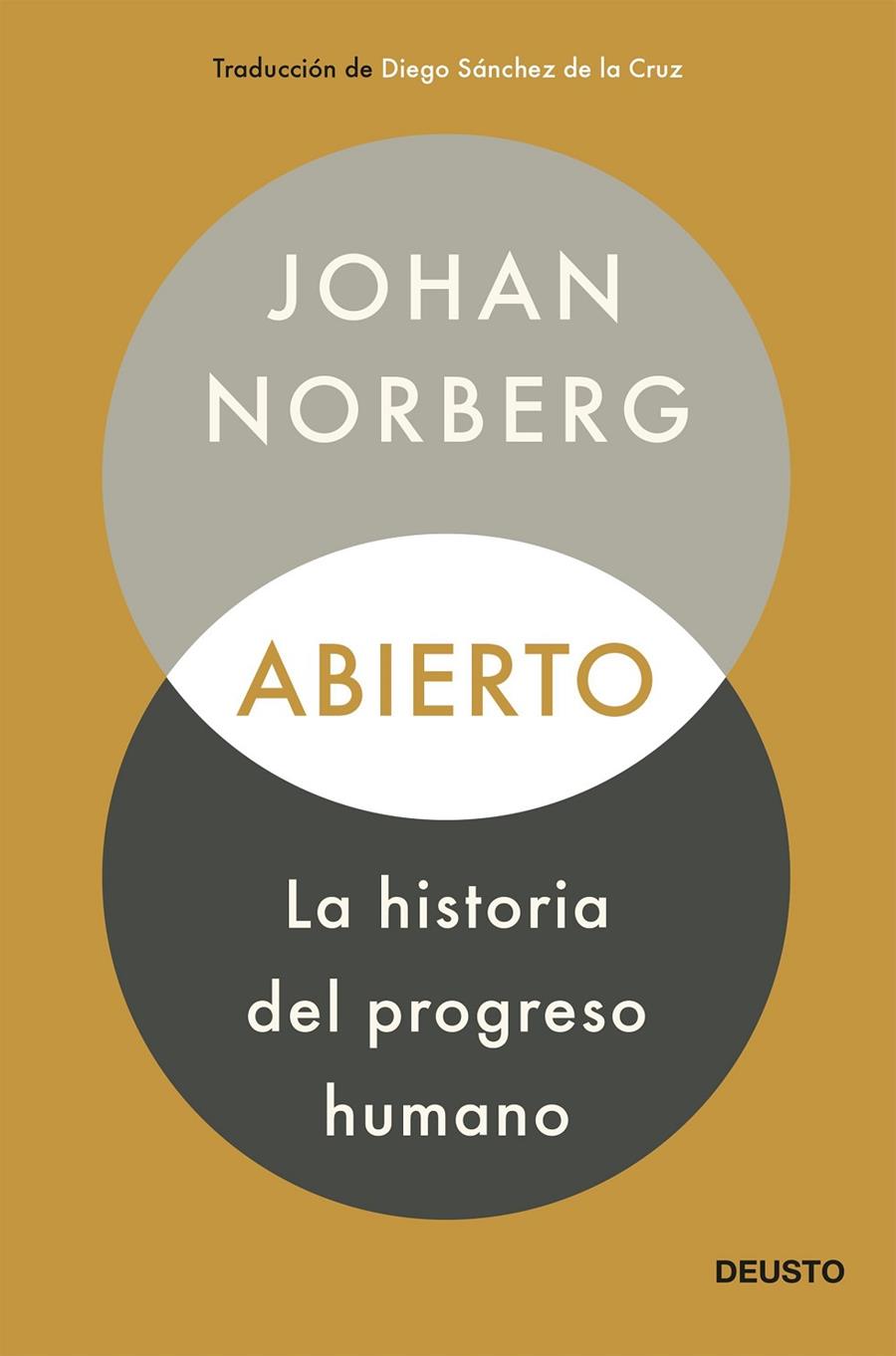 ABIERTO: LA HISTORIA DEL PROGRESO HUMANO | 9788423432783 | NORBERG, JOHAN | Llibreria Ombra | Llibreria online de Rubí, Barcelona | Comprar llibres en català i castellà online