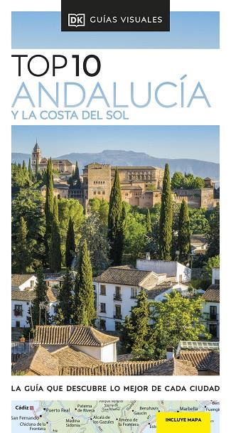 ANDALUCÍA Y LA COSTA DEL SOL (GUÍAS VISUALES TOP 10) | 9780241644423 | DK | Llibreria Ombra | Llibreria online de Rubí, Barcelona | Comprar llibres en català i castellà online