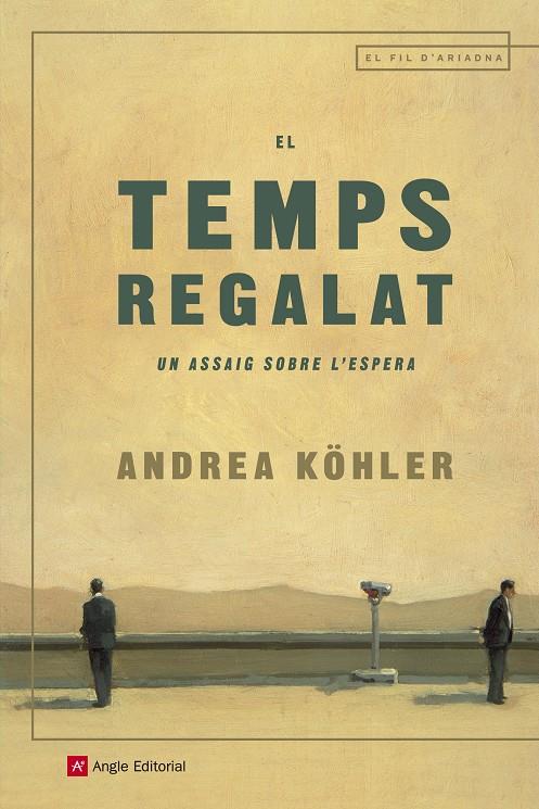 EL TEMPS REGALAT | 9788417214173 | KÖHLER, ANDREA | Llibreria Ombra | Llibreria online de Rubí, Barcelona | Comprar llibres en català i castellà online