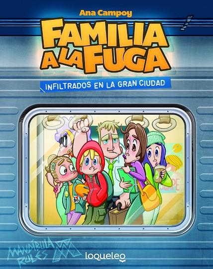 INFILTRADOS EN LA GRAN CIUDAD. FAMILIA A LA FUGA 2 | 9788491223078 | CAMPOY, ANA | Llibreria Ombra | Llibreria online de Rubí, Barcelona | Comprar llibres en català i castellà online