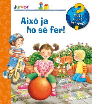 QUÈ? JUNIOR. AIXÒ JA HO SÉ FER! | 9788417254322 | DROOP, CONSTANZA | Llibreria Ombra | Llibreria online de Rubí, Barcelona | Comprar llibres en català i castellà online