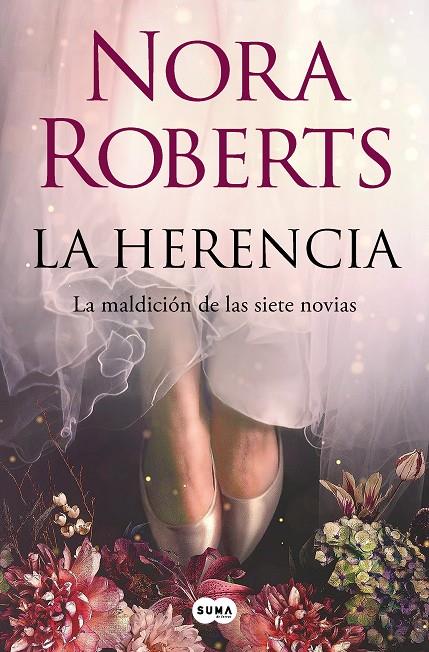 LA HERENCIA (LA MALDICIÓN DE LAS SIETE NOVIAS 1) | 9788491299110 | ROBERTS, NORA | Llibreria Ombra | Llibreria online de Rubí, Barcelona | Comprar llibres en català i castellà online