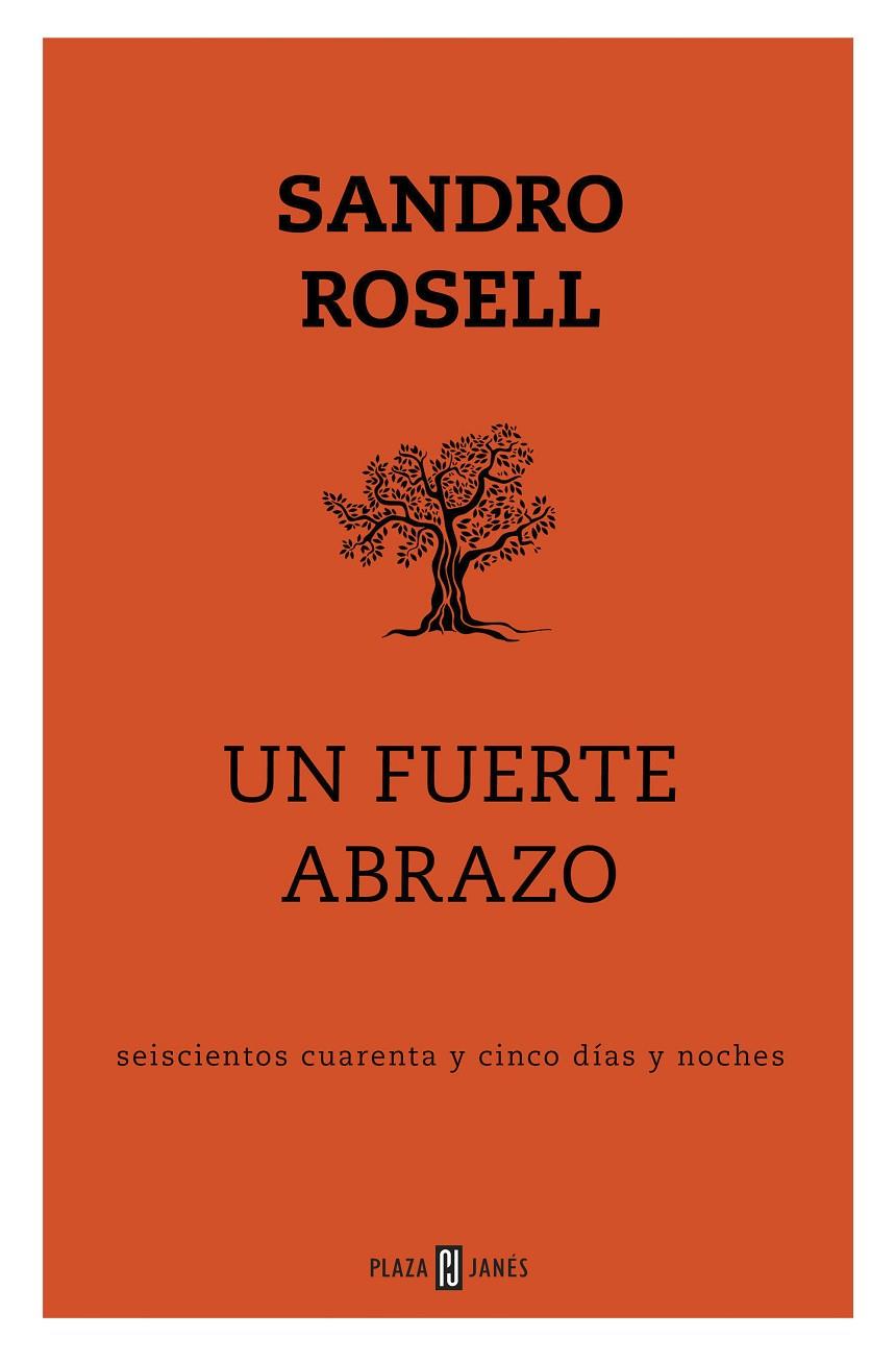 UN FUERTE ABRAZO | 9788401025143 | ROSELL, SANDRO | Llibreria Ombra | Llibreria online de Rubí, Barcelona | Comprar llibres en català i castellà online