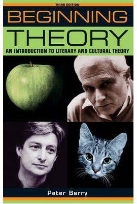 (3ª) BEGINNING THEORY. AN INTRODUCTION TO LITERARY AND CULTURAL THEORY | 9780719079276 | BARRY, PETER | Llibreria Ombra | Llibreria online de Rubí, Barcelona | Comprar llibres en català i castellà online