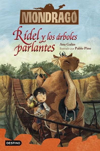 MONDRAGÓ 2. RÍDEL Y LOS ÁRBOLES PARLANTES | 9788408228202 | GALÁN, ANA/PINO, PABLO | Llibreria Ombra | Llibreria online de Rubí, Barcelona | Comprar llibres en català i castellà online