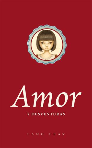 AMOR Y DESVENTURAS | 9788416528073 | LEAV, LANG | Llibreria Ombra | Llibreria online de Rubí, Barcelona | Comprar llibres en català i castellà online