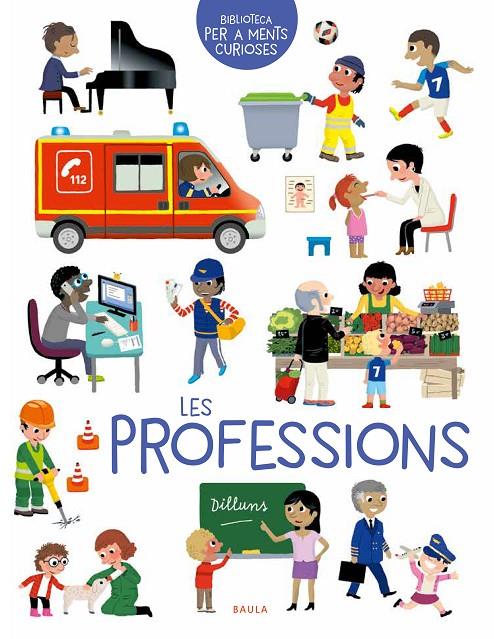 LES PROFESSIONS | 9788447946617 | GOROSTIS, ÉMILIE | Llibreria Ombra | Llibreria online de Rubí, Barcelona | Comprar llibres en català i castellà online