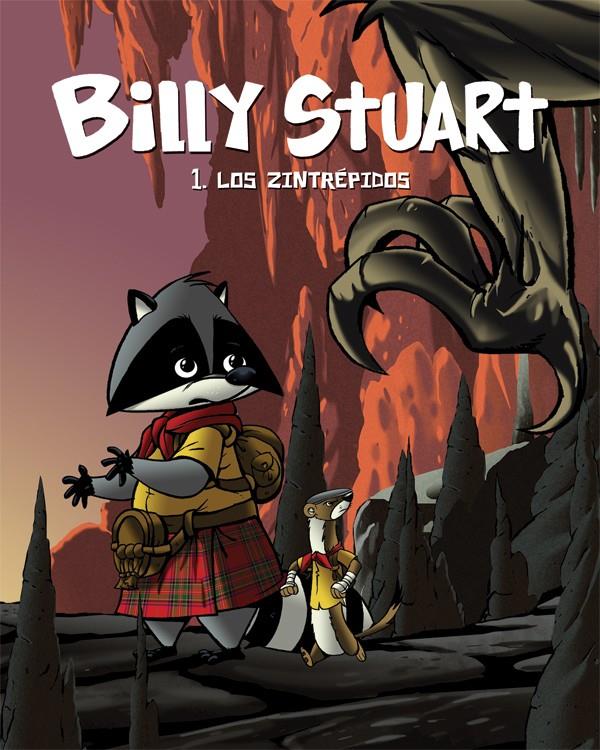 LOS ZINTRÉPIDOS 1 BILLY STUART | 9788415709213 | ALAIN BERGERON | Llibreria Ombra | Llibreria online de Rubí, Barcelona | Comprar llibres en català i castellà online