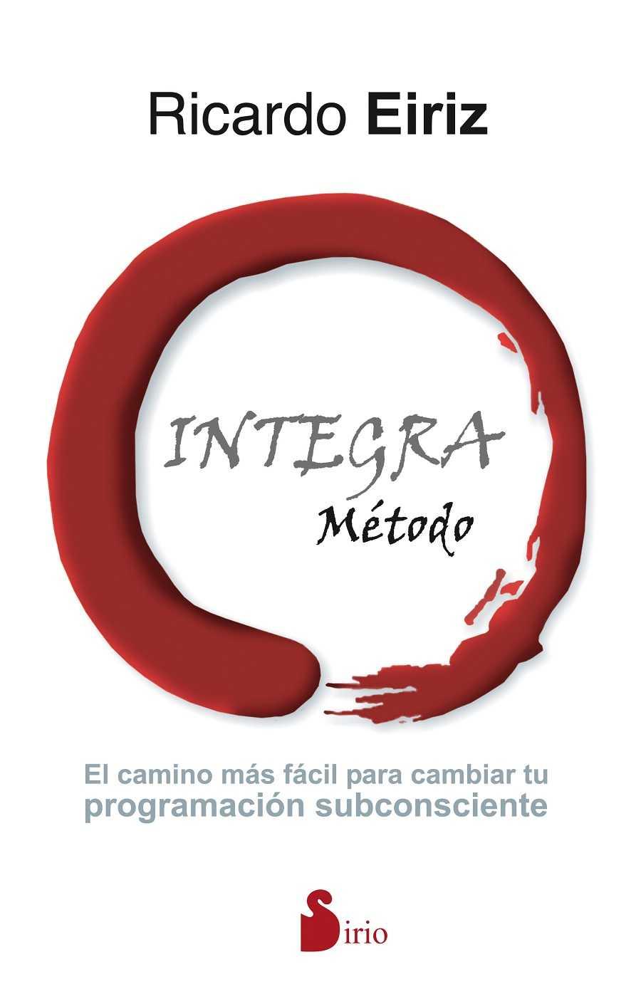 MÉTODO INTEGRA | 9788416579075 | EIRIZ,RICARDO | Llibreria Ombra | Llibreria online de Rubí, Barcelona | Comprar llibres en català i castellà online