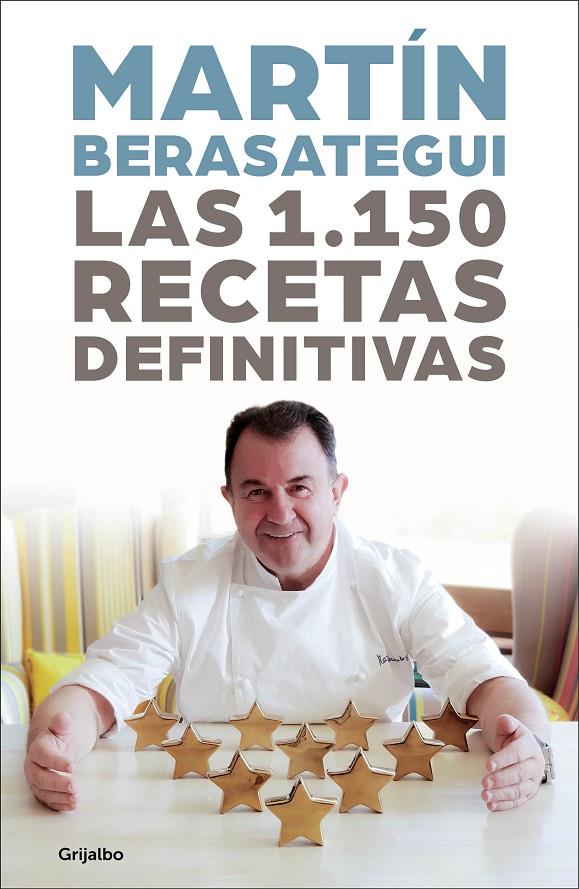 LAS 1150 RECETAS DEFINITIVAS | 9788417338824 | BERASATEGUI, MARTÍN | Llibreria Ombra | Llibreria online de Rubí, Barcelona | Comprar llibres en català i castellà online